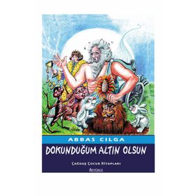 DOKUNDUĞUM ALTIN OLSUN - ABBAS CILGA