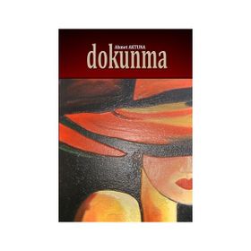 Dokunma - Ahmet Aktuna