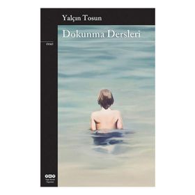Dokunma Dersleri - Yalçın Tosun