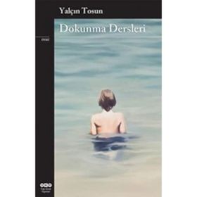 Dokunma Dersleri - Yalçın Tosun