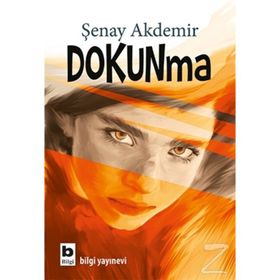 Dokunma - Şenay Akdemir