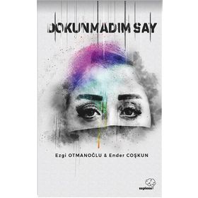 Dokunmadım Say - Ezgi Otmanoğu - Ender Coşkun