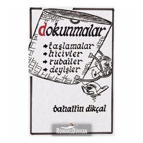 Dokunmalar - Bahattin Dikçal
