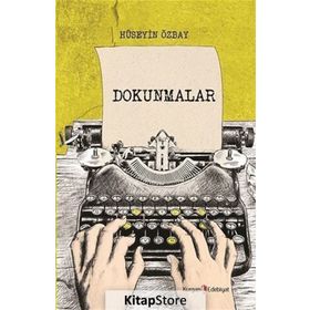 Dokunmalar - Hüseyin Özbay