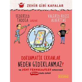 Dokunmatik Ekranlar Neden Gıdıklanmaz? - Ketebe Yayınları