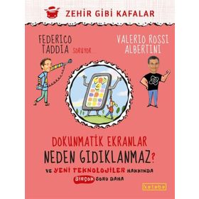 Dokunmatik Ekranlar Neden Gıdıklanmaz? - Ketebe Yayınları
