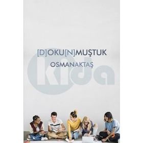 Dokunmuştuk - Osman Aktaş