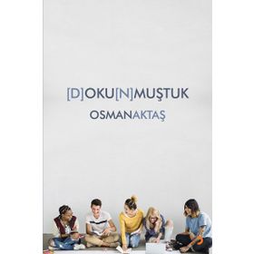 Dokunmuştuk - Osman Aktaş