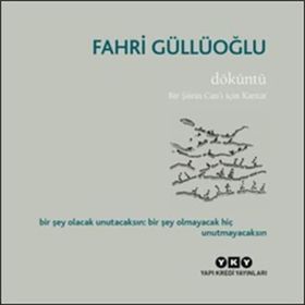 Döküntü - Fahri Güllüoğlu