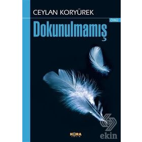 Dokunulmamış - Ceylan Koryürek
