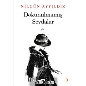 Dokunulmamış Sevdalar - Nilgün Ayyıldız