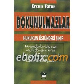 DOKUNULMAZLAR - ERCAN TATAR