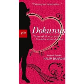 DOKUNUŞ - HALIM BAHADIR
