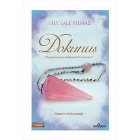 Dokunuş - Lily Lale Yılmaz
