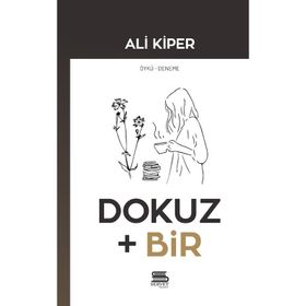 Dokuz Artı Bir - Ali Kiper
