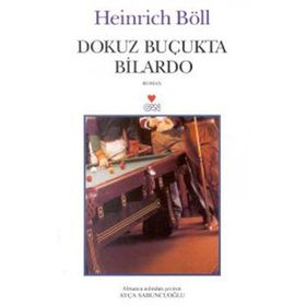 DOKUZ BUÇUKTA BILARDO - HEINRICH BOLL