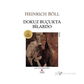 DOKUZ BUÇUKTA BILARDO - HEINRICH BOLL