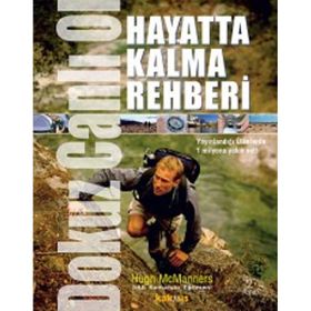 DOKUZ CANLI OL HAYATTA KALMA REHBERI - HUGH MCMANNERS