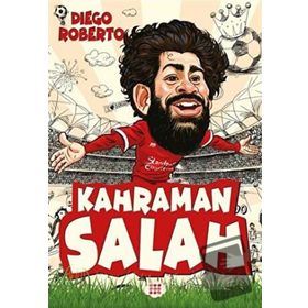 Dokuz Cocuk Kahraman Salah Diego Roberto