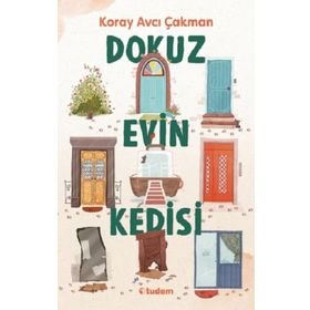 Dokuz Evin Kedisi - Koray Avcı Çakman