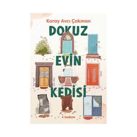 Dokuz Evin Kedisi - Koray Avcı Çakman