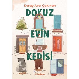 Dokuz Evin Kedisi - Koray Avcı Çakman