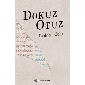 Dokuz Otuz - Bedriye Zobu