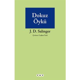 DOKUZ ÖYKÜ - JEROME DAVID SALINGER
