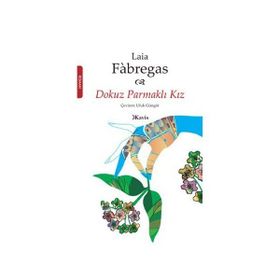 DOKUZ PARMAKLI KIZ - LAIA FÀBREGAS