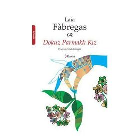 DOKUZ PARMAKLI KIZ - LAIA FÀBREGAS