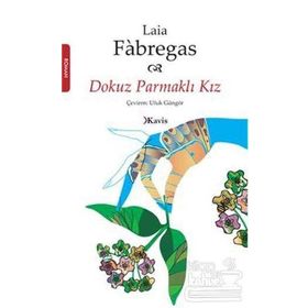 DOKUZ PARMAKLI KIZ - LAIA FÀBREGAS