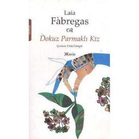 DOKUZ PARMAKLI KIZ - LAIA FÀBREGAS
