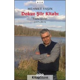 Dokuz Şiir Kitabı - Mehmet Yaşın