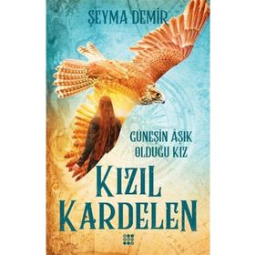 Dokuz Yayınları Kızıl Kardelen - 2 Güneşin Aşık Olduğu Kız