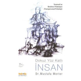 Dokuz Yüz Katlı İnsan - Mustafa Merter