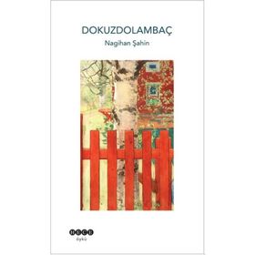 Dokuzdolambaç - Nagihan Şahin