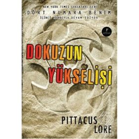 Dokuzun Yükselişi - Pittacus Lore Ilgın Sönmez