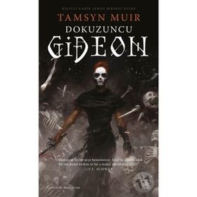 Dokuzuncu Gideon - Tamsyn Muir