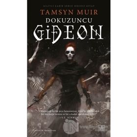 Dokuzuncu Gideon - Tamsyn Muir