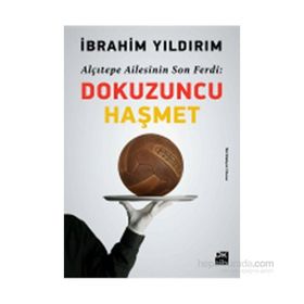 Dokuzuncu Haşmet - İbrahim Yıldırım