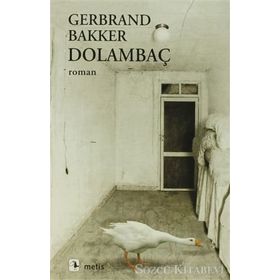 DOLAMBAÇ - GERBRAND BAKKER
