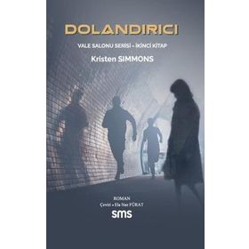 Dolandırıcılar Okulu - Kristen Simmons