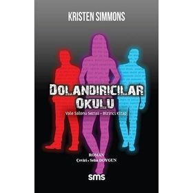 Dolandırıcılar Okulu - Kristen Simmons
