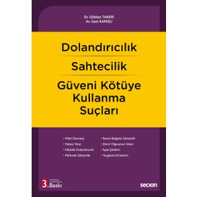 DOLANDIRICILIK SAHTECILIK GÜVENI KÖTÜYE KULLANMA - NECATI MERAN