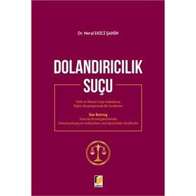 Dolandırıcılık Suçu - Meral Ekici Şahin
