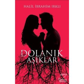 Dolanık Aşıklar - Halil İbrahim Irklı