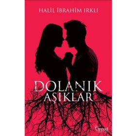 Dolanık Aşıklar - Halil İbrahim Irklı