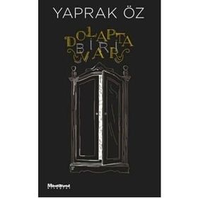 Dolapta Biri Var - Yaprak Öz