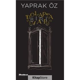 Dolapta Biri Var - Yaprak Öz