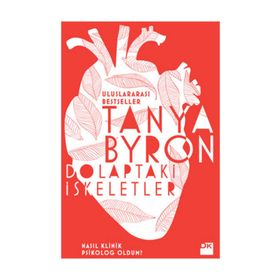 Dolaptaki İskeletler - Tanya Byron Dr. Tanya Byron